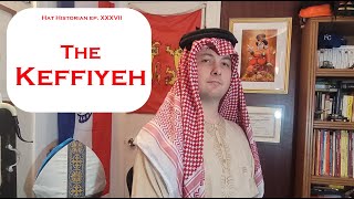 Arabian Days a History of the Keffiyeh [upl. by Darrin]