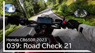 Honda CB650R 2023  039 Road Check 21  Fagervikintie  Vanha Rannikkotie Inkoo  Raasepori [upl. by Ahsenom]