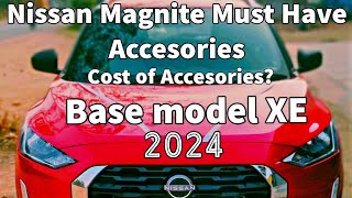 Nissan Magnite XE Must have AccesoriesBase model2024NonTurboManual [upl. by Ita]