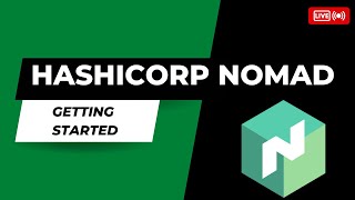 Getting Started With HashiCorp Nomad [upl. by Suilenroc330]