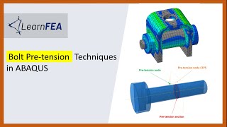 Bolt Pretension Techniques in ABAQUS  Part 1 [upl. by Acacia]