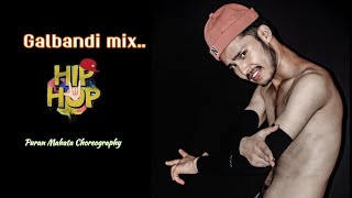 Galbandi quotगलबन्दीquot RemixDance Video By Puran mahata PrakashSaput [upl. by Fabrianne]