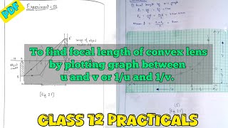 🟣 To find focal length of convex lens by plotting graph between u and v or 1u and 1v  Section B [upl. by Tannie]