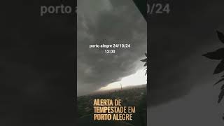 Alerta de tempestade com ventania em Porto Alegre RS Oração temporal [upl. by Tarabar943]