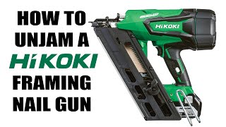 How to Unjam a Hikoki Framing Nail Gun [upl. by Karyl]