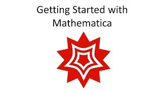 Getting Started with Mathematica [upl. by Eelytsirk]