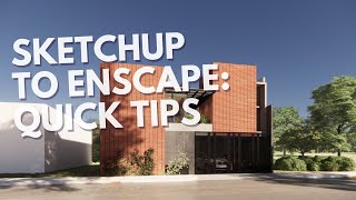 QUICK SketchUp amp Enscape Rendering TIPS for Architectural Exterior [upl. by Burny]