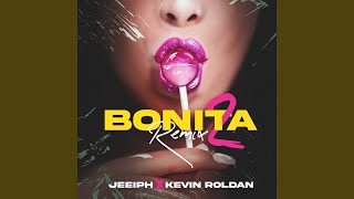 Bonita Remix 2 [upl. by Urbai]