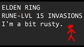 Elden Ring Lowlevel invasions Part 1 [upl. by Sheryl]
