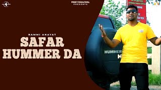 Rammi Anayat  Safar Hummer Da  Full HD Brand New Punjabi Songs 2014 [upl. by Imuyam]