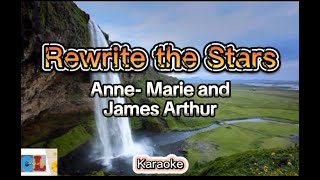 RewriteTheStars  James Artur and Anne Marie Karaoke [upl. by Petulia]