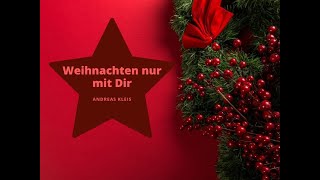 Weihnachten nur mit Dir [upl. by Morell358]