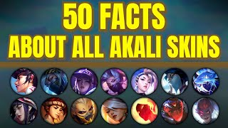 50 Interesting Facts About ALL Akali Skins  League of Legends [upl. by Steinman]