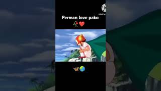 Perman pako love [upl. by Alliuqahs]