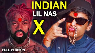 Indian Montero Lil Nas X  Remix Parody  FULL VERSION [upl. by Enileoj]