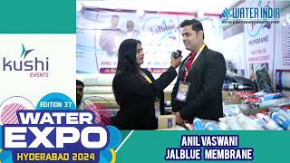 JALBLUE MEMBRANEWater India Water ExpoHydreabad 2024Kushi Events [upl. by Acire]