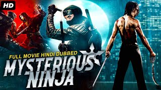 MYSTERIOUS NINJA  Hindi Dubbed Hollywood Movie  Hollywood Movie Hindi Dubbed Full SciFi Action HD [upl. by Eniamreg]