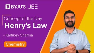 Henrys Law Solutions Class 12 Chemistry Ch2  JEE Chemistry Important Topics  JEE Main 2023 [upl. by Rise76]