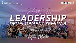 Leadership Development Seminar 2023 After Movie  Organized by AIESEC in University of Kelaniya [upl. by Zerdna604]