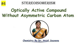 Optically Active compound  Without  With Chiral CAtom  Biphenyl  Allenes  Spiranes derivatives [upl. by Dahraf844]