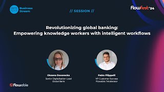 Revolutionizing global banking Empowering knowledge workers with intelligent workflows  FlowFest24 [upl. by Danna]