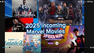 Incoming MARVEL MOVIES in 2025 [upl. by Eatnad961]