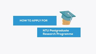 How to Apply for NTU Postgraduate research Programme [upl. by Laven662]