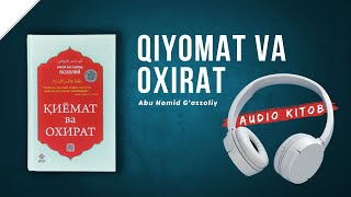 Qiyomat va Oxirat  Abu Homid Gazzoliy [upl. by Adaran580]