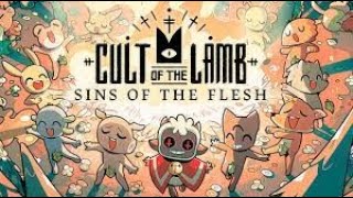 Cult Of The Lamb 100 playthrough  sins of the flesh update No Commentary Episode 4 [upl. by Aikal738]