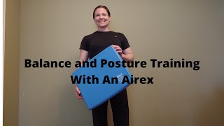 Posture and Balance Training With Airex Balance Pad [upl. by Rich]