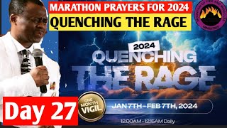 DAY27 Quenching The Rage Pray your way into 2024 MFM Dr Olukoya Nigeria 27 Minutes to Midnight 2024 [upl. by Tiana]