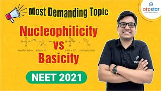 NEET 2022  Nucleophilicity vs Basicity  Ankur Gupta sir  ATP STAR [upl. by Bolten]