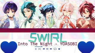 5WIRL  Into The Night  Cover AI Venti Kazuha Xiao Heizou ScaramoucheWanderer [upl. by Alicsirp]