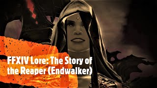 The Story of the Reaper Endwalker Final Fantasy 14 Lore [upl. by Cotsen701]