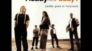 02 Paddy goes to Holyhead  Johnny Went To The War [upl. by Elconin]