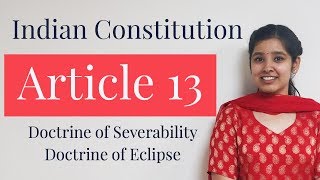 Article 13 of Indian Constitution  With Important Case Laws  Indian Polity [upl. by Adine]