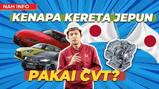 5 SEBAB KERETA JENAMA JEPUN SUKA CVT [upl. by Aural101]