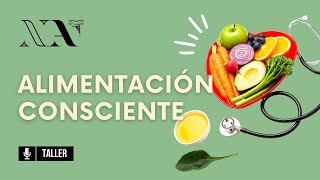 Alimentación consciente [upl. by Proud]