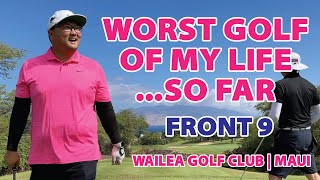 Almost Every Shot Golf Vlog of a 24 Handicap  Wailea Golf Club  Emerald Course  FRONT 9 [upl. by Daly722]