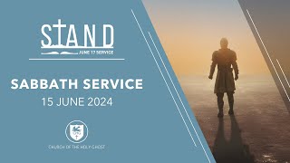 June 17 Sabbath Service 2024  Church of the Holy Ghost [upl. by Siroved]