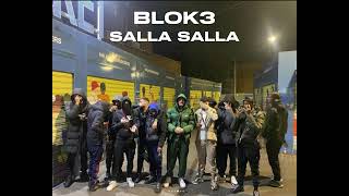 Blok3  SALLA SALLA prod by WAXY [upl. by Goto429]