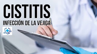 Infección de la Vejiga o Cistitis Síntomas y Causas 👨‍⚕️ Consultorio Médico [upl. by Asirak]