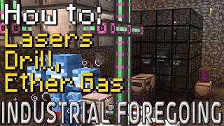 How to Industrial Foregoing  Laser Drill amp Ether Gas Minecraft 1201 [upl. by Symons996]