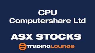 COMPUTERSHARE LIMITED CPU  ASX Stock Analysis amp Elliott Wave Technical Forecast [upl. by Chilcote884]