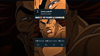 BAKI👹 VS YUJIRO🔥 HANMA 😱 FINAL FIGHT SCENE part 2 bakivsyujiro baki shorts [upl. by Meridith]