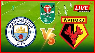 🔴 Manchester City vs Watford LIVE  Full Match  League Cup 20242025  eFootball PES 2021 Season [upl. by Ettesus]