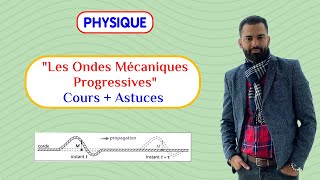 Les Ondes Mécaniques Progressives Cours  Astuces  Prof Noureddine  2 BAC Biof [upl. by Yaeger]