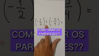 Como TIRAR OS PARÊNTESES  Dica de matemática Shorts [upl. by Anaytat]