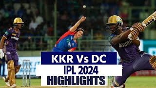 KKR Vs DC 2024 Highlights Delhi Capitals vs Kolkata Knight Riders Highlights IPL Highlights [upl. by Dempsey]