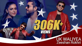 UK Waliyea  Zeeshan Rokhri  Rokhri Production  Out Now [upl. by Trella]